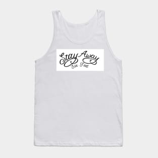 Stay (six feet) Away Tank Top